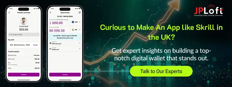 Curious to Make An App like Skrill in the UK CTA2